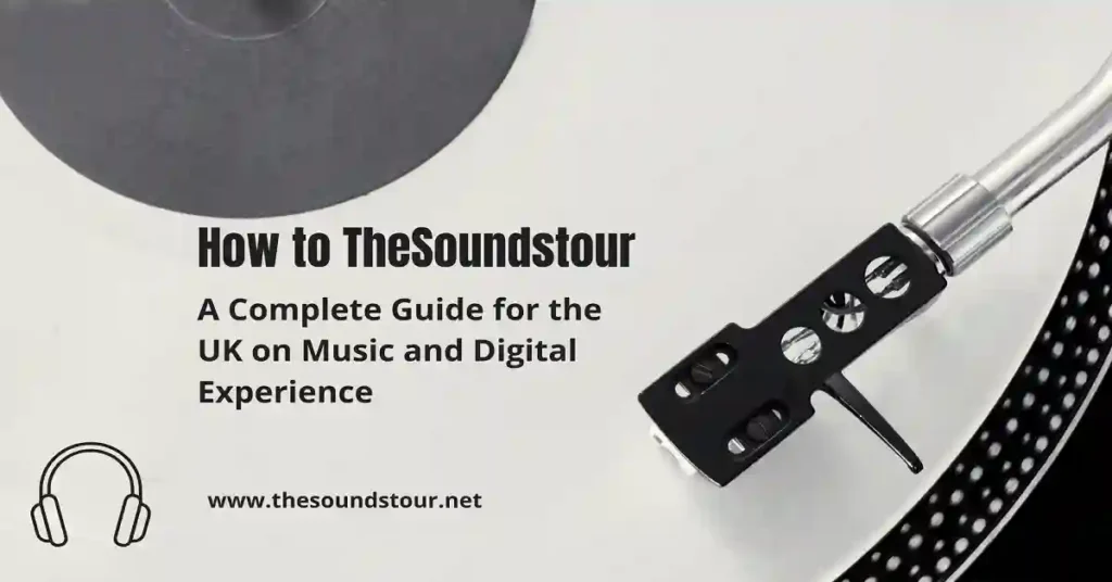 how to thesoundstour